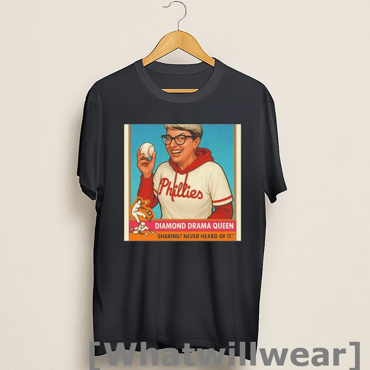 Official Phillies Karen Diamond Drama Queen Sharing Never Heard Of It Shirts