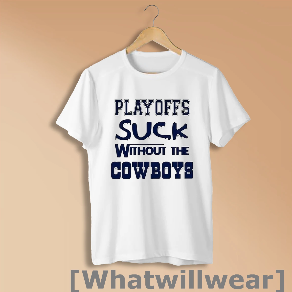 Official Playoffs Suck Without Dallas Cowboys Shirt Sweatshirt