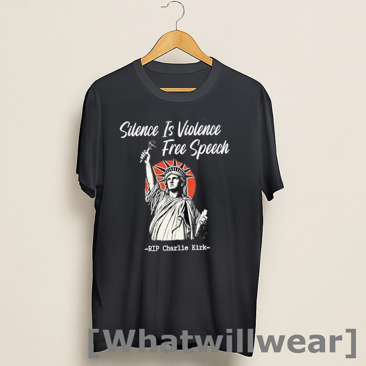 Official Silence Is Violence Free Speech Rip Charlie Kirk Statue Of Liberty Shirts