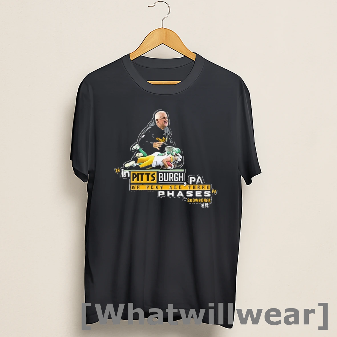Official Skowronek In Pittsburgh We Play All Three Phases Shirts