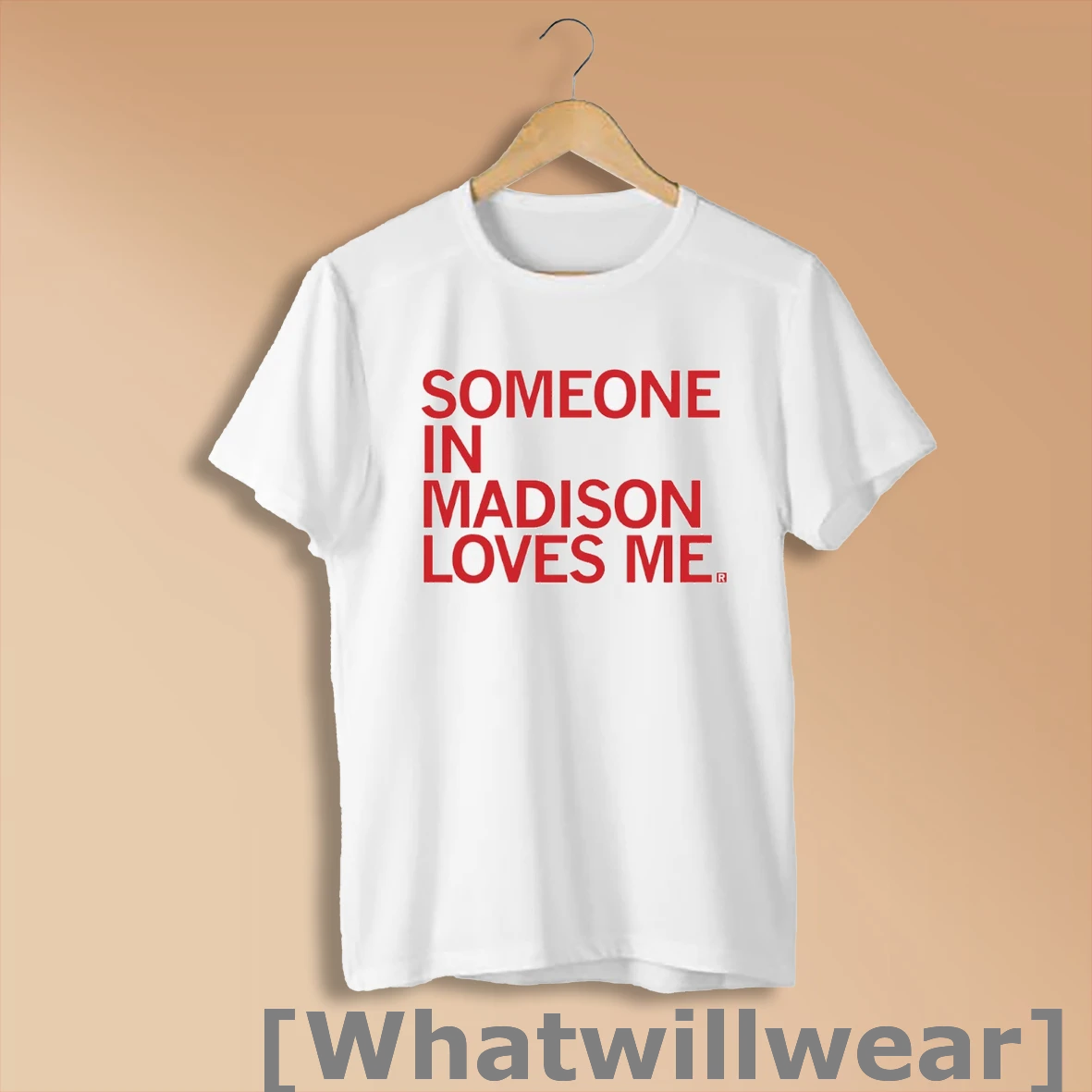 Official Someone Loves Me Madison T Shirt Sweatshirt
