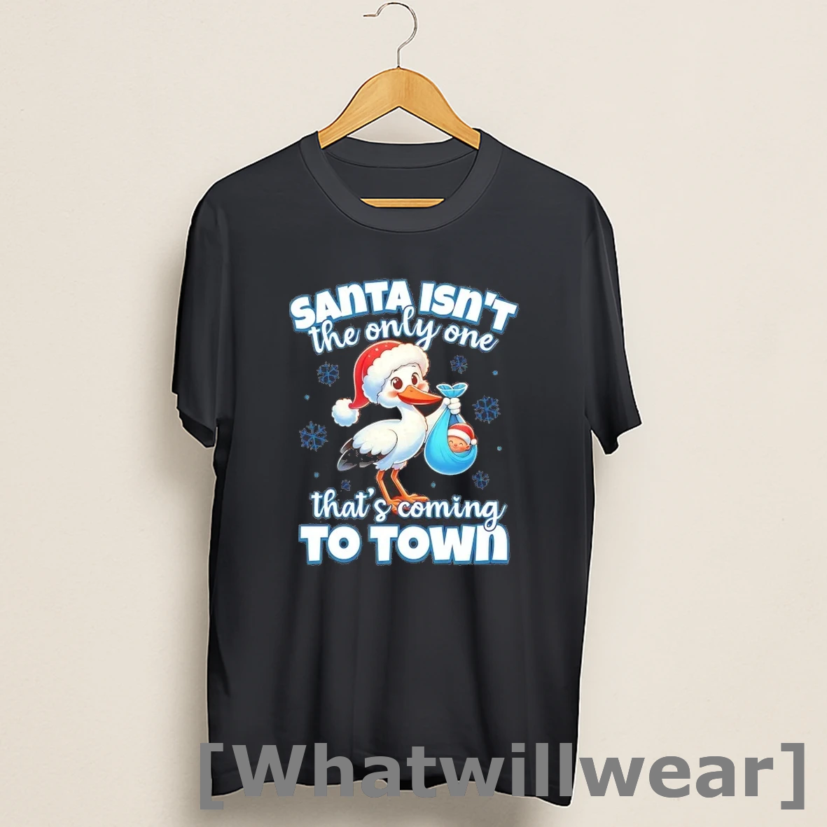 Official Storks Delivering Baby Santa Isnt The Only One Thats Coming To Town Shirts