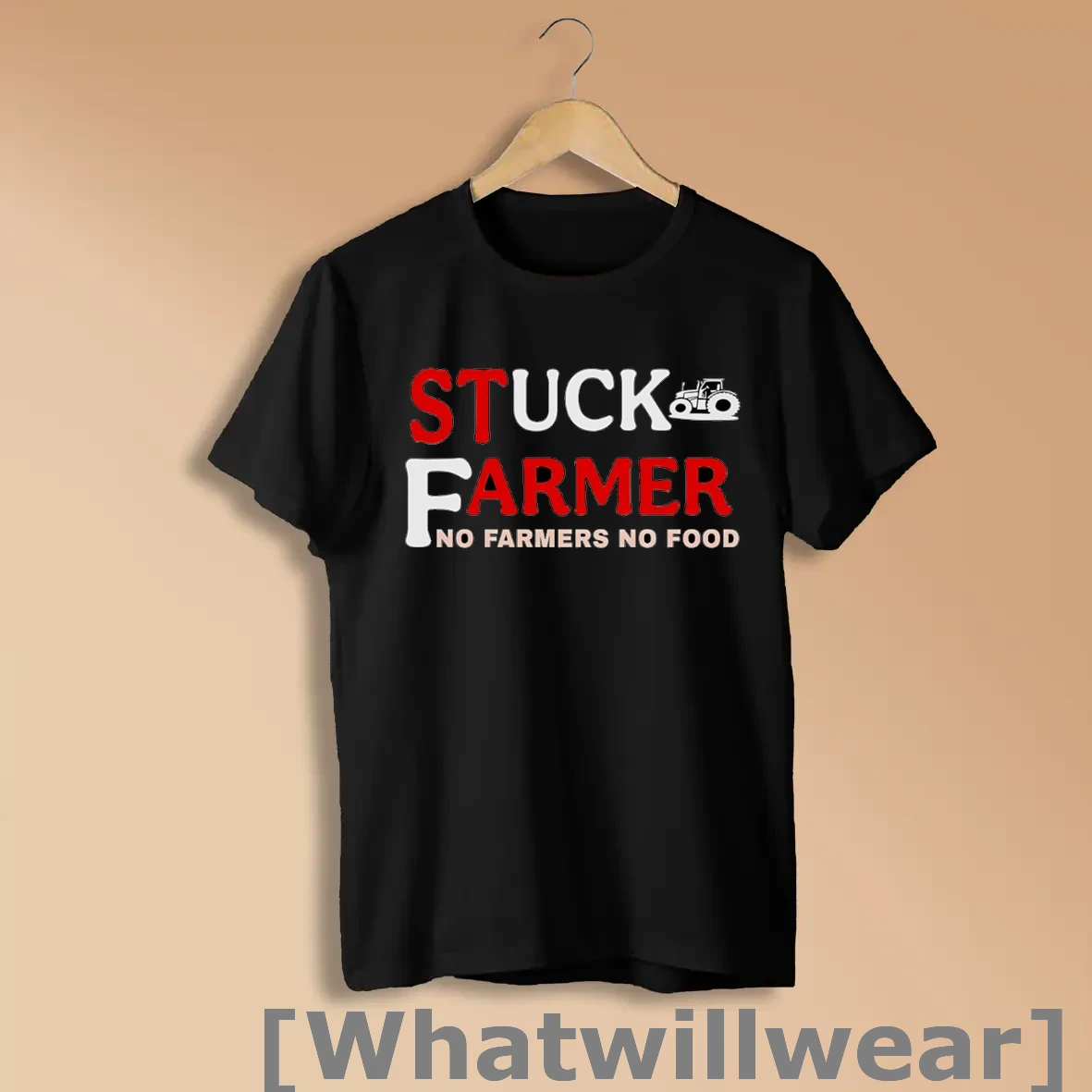 Official Stuck Farmer No Farmers No Food Shirts
