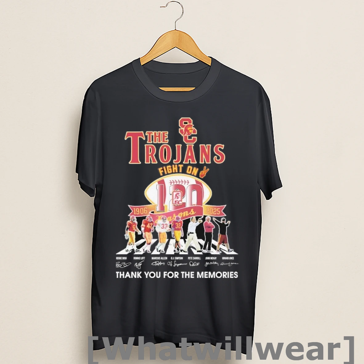 Official The Usc Trojans 120th Anniversary Season 1906 2025 Fight On Thank You For The Memories Road Abbey Signatures Shirts