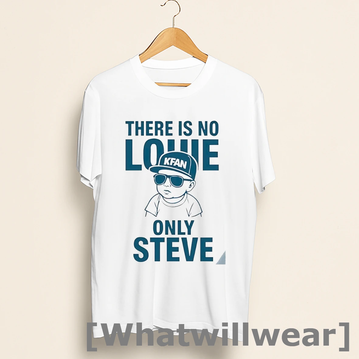 Official There Is No Louie Only Steve Shirts