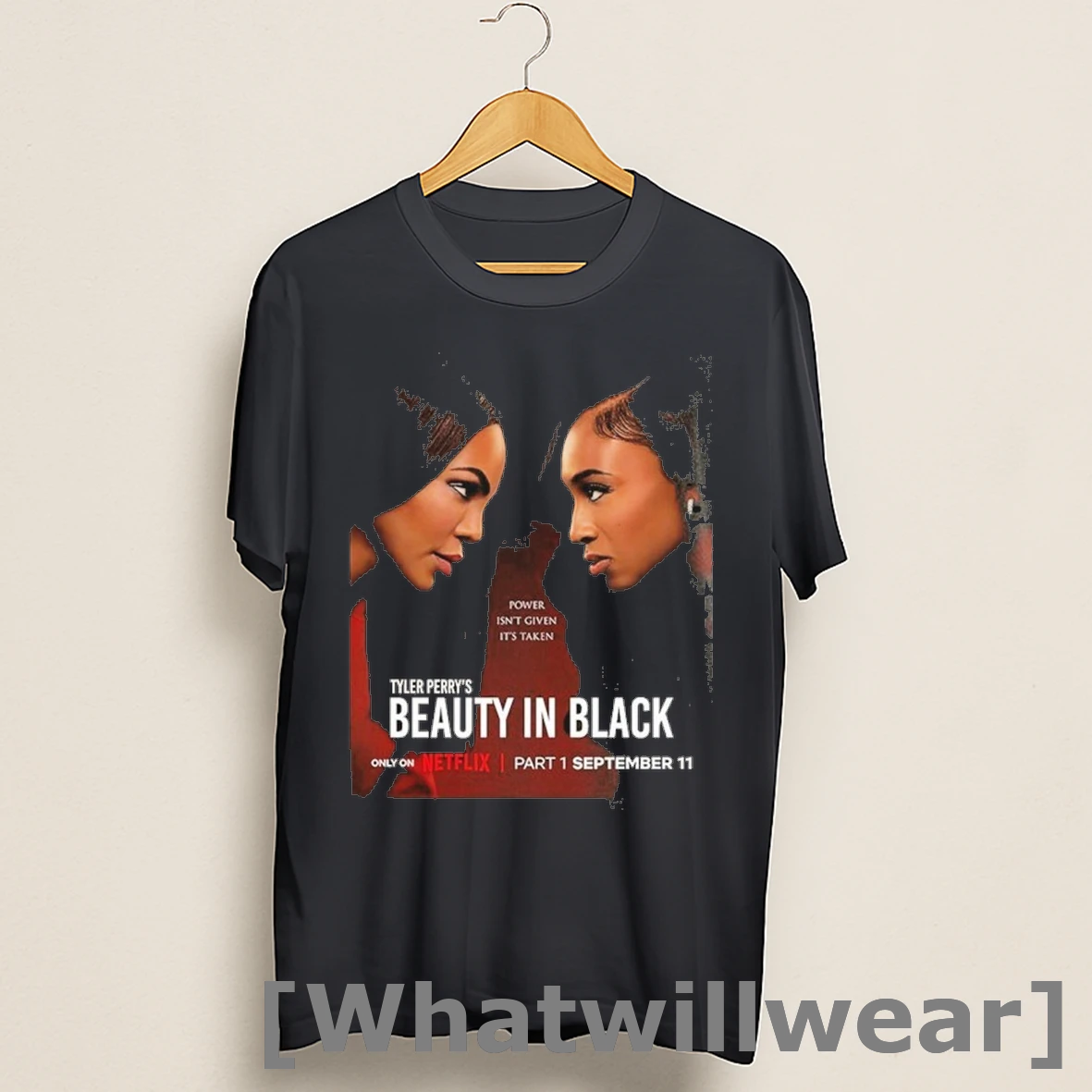 Official Tyler Perrys Beauty In Black Netflix Series Part 1 Premiering September 11 2025 Shirts