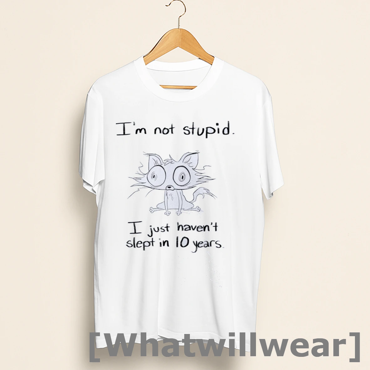 Official Ugly Cat Im Not Stpid I Just Havent Slept In 10 Years Shirts