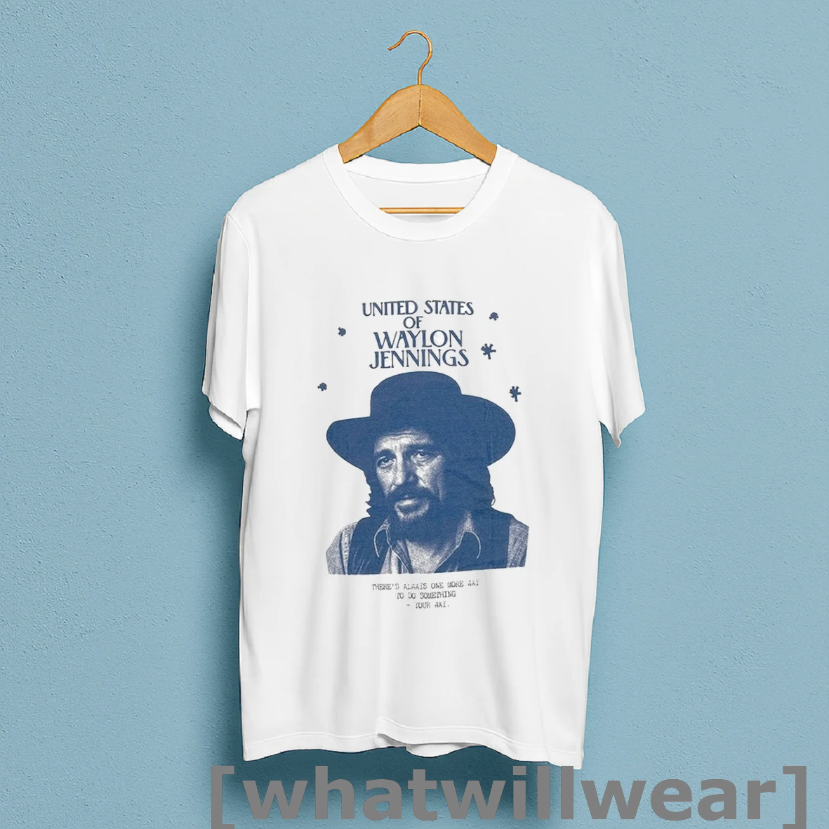 Official Waylon Jennings United States Of Waylon Theres Always One More Way To Do Something Your Way Shirt Sweatshirt