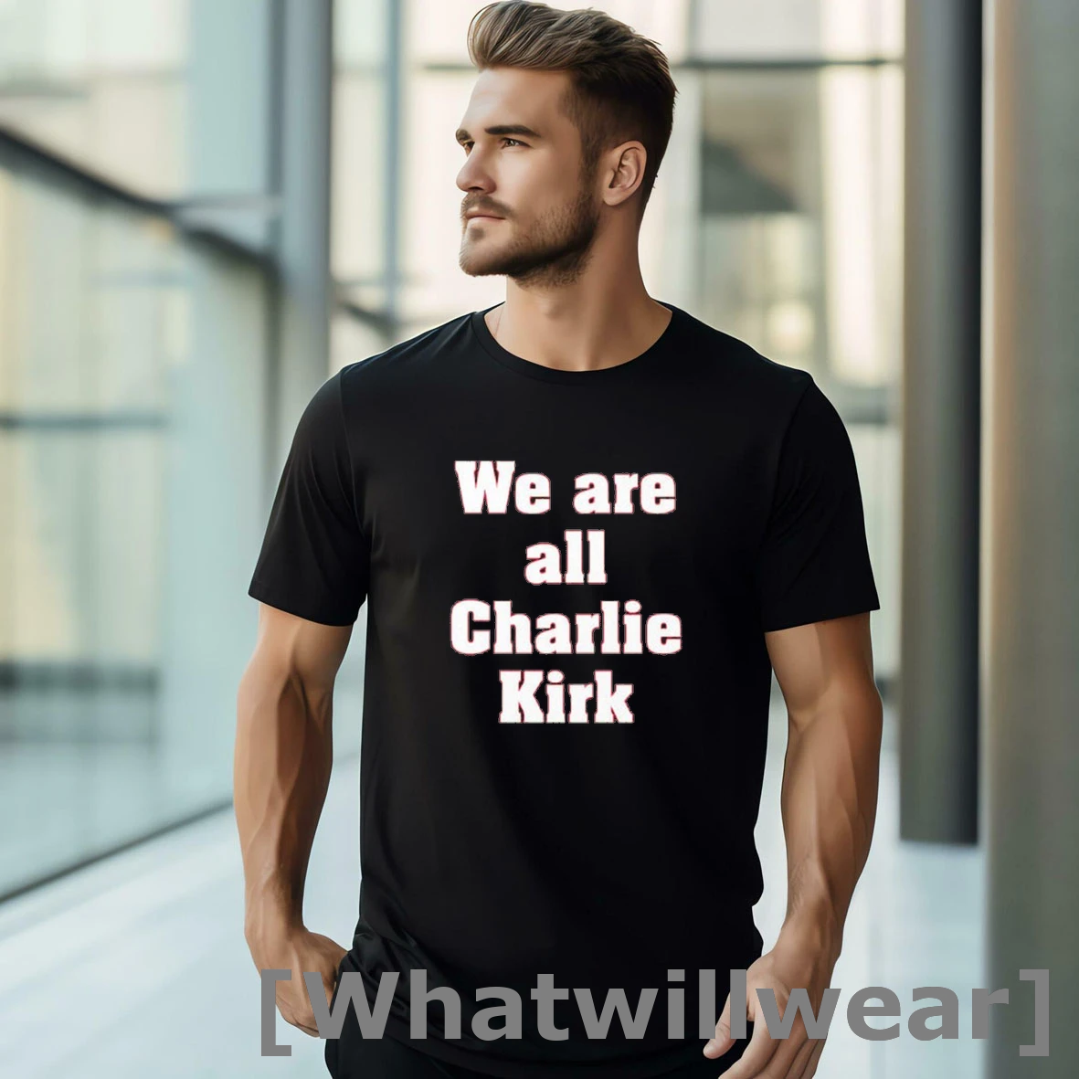 Official We Are All Charlie Kirk Shirts