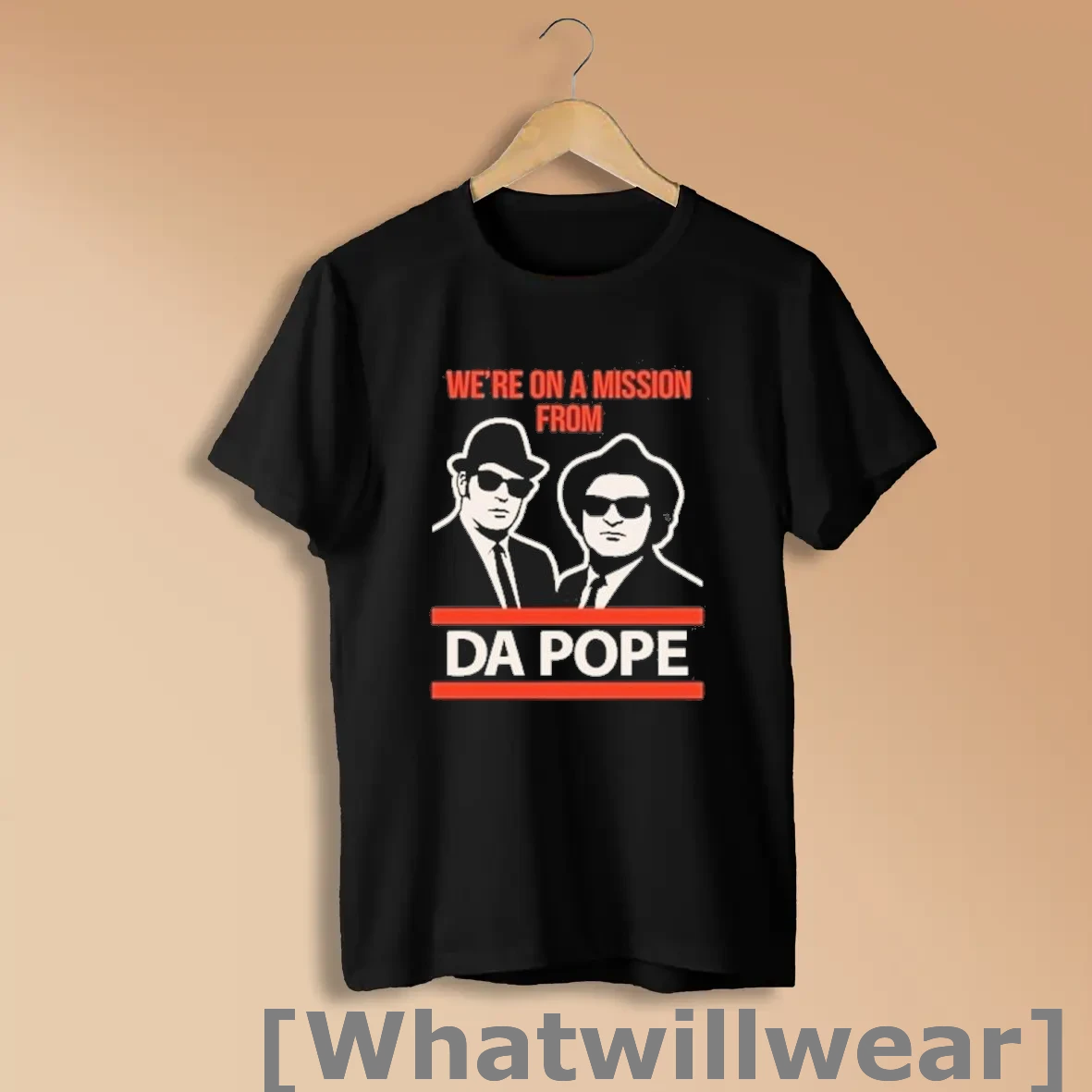 Official Were On A Mission From Da Pope Blues Brothers Shirts
