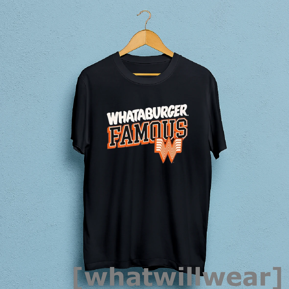 Official Whataburger Famous T Shirts Shirt Shirt Sweatshirt
