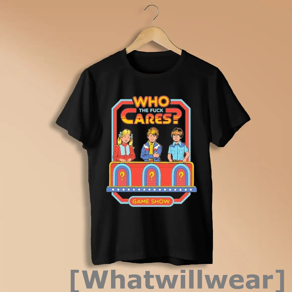 Official Who Cares The Fuck Cares Game Show Shirts