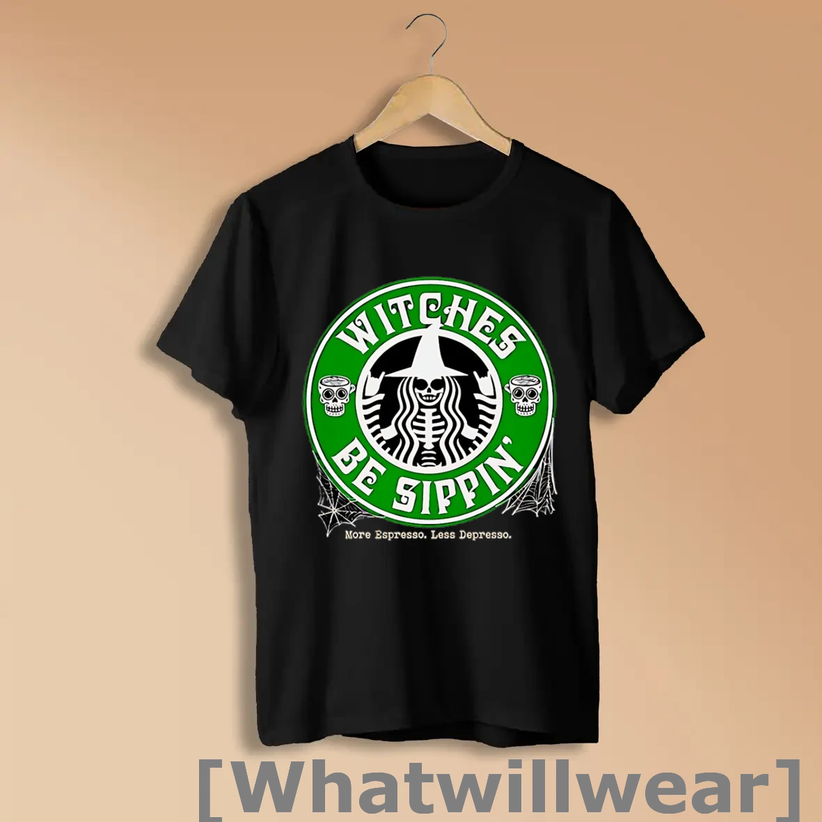 Official Witches Be Sippin More Espresso Les Depresso Black Shirts