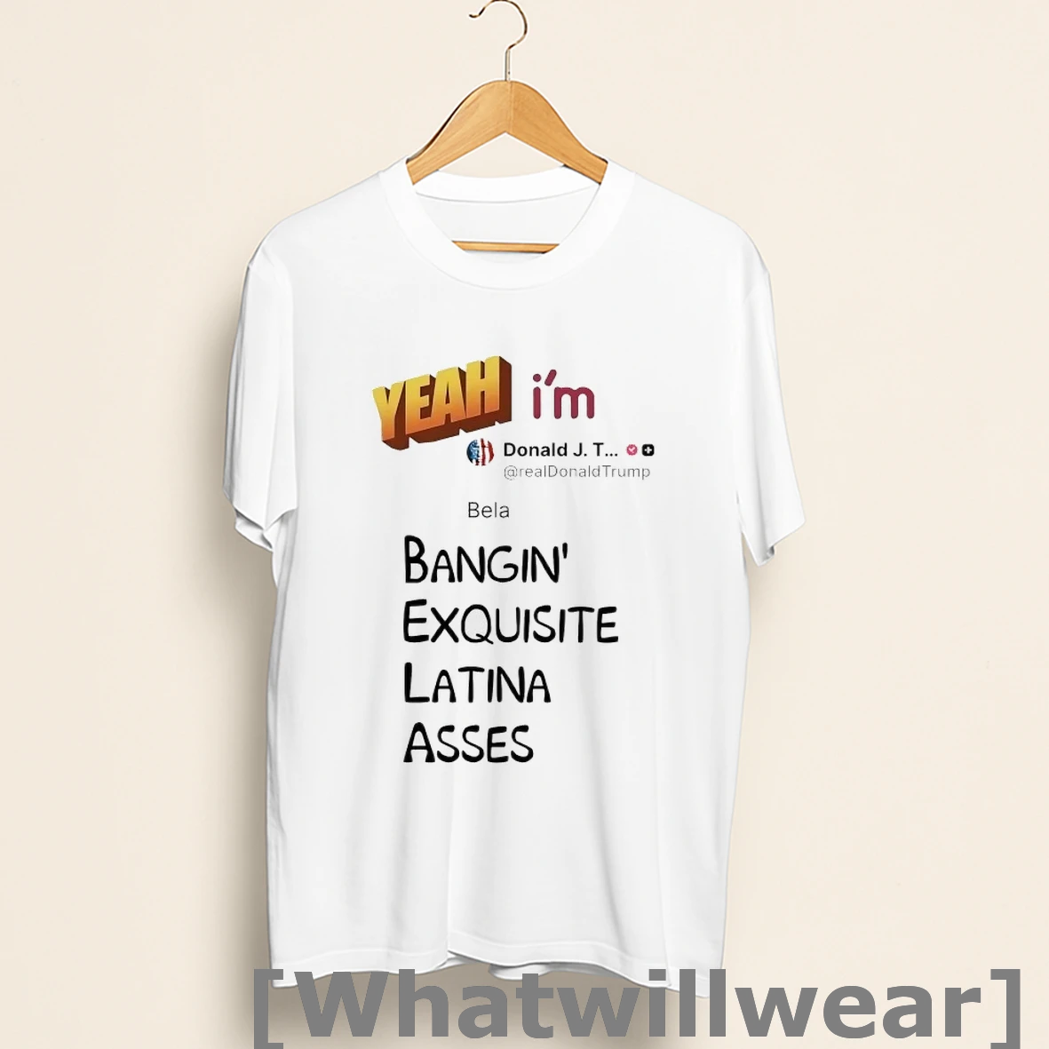 Official Yeah Im In Bangin Exquisite Latina Asses Shirts