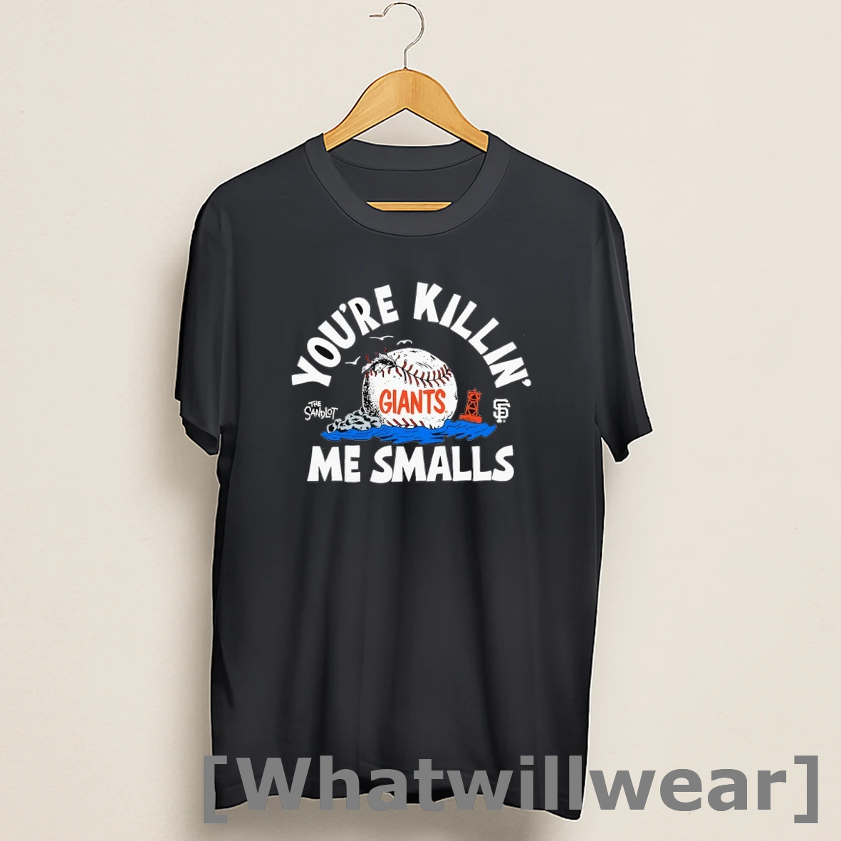 Official Youre Killin Me Smalls San Francisco Giants X The Sandlot Shirts