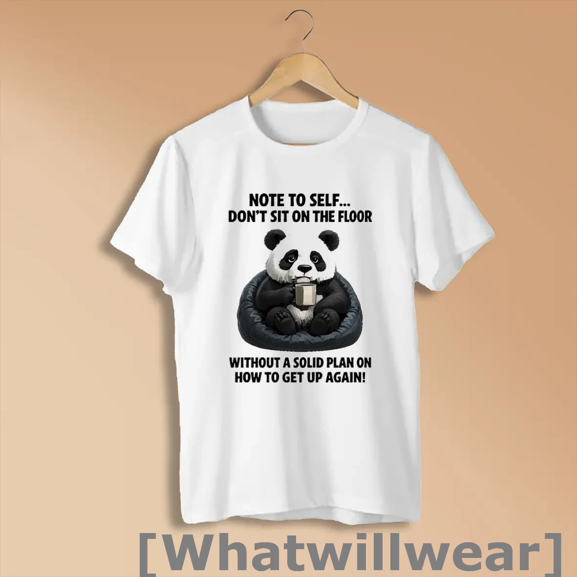 Official X3htvikh Sad Panda Note To Self Dont Sit On The Floor Without A Solid Plan On How To Get Up Again Shirts