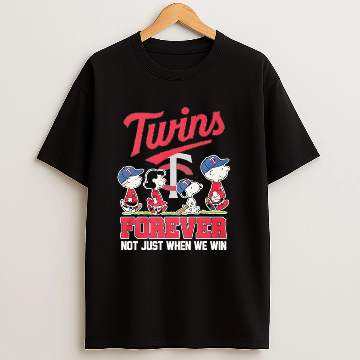 Peanuts X Minnesota Twins Forever Not Just When We Win Shirts