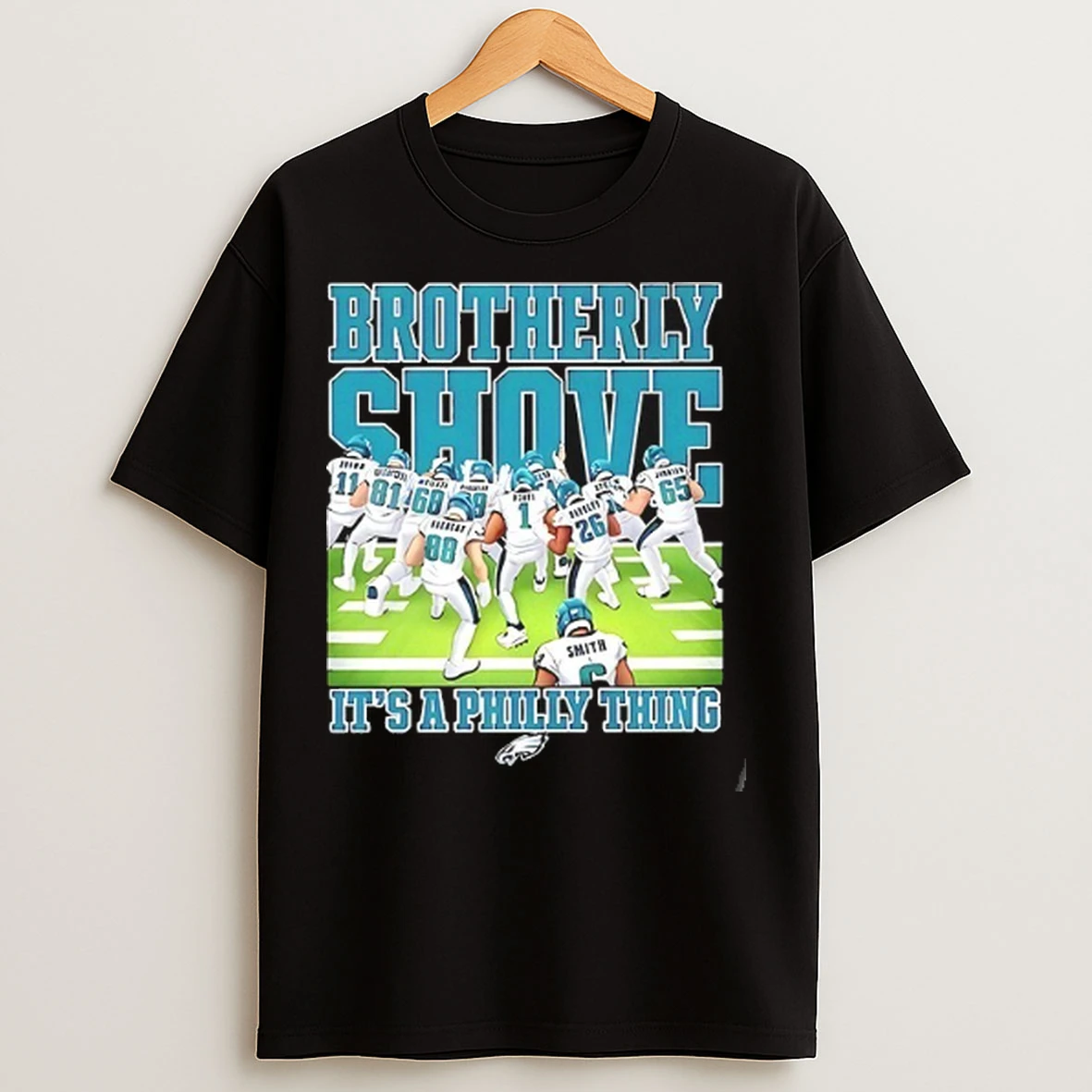 Philadelphia Eagles Brotherly Shove Its A Philly Thing T Shirts