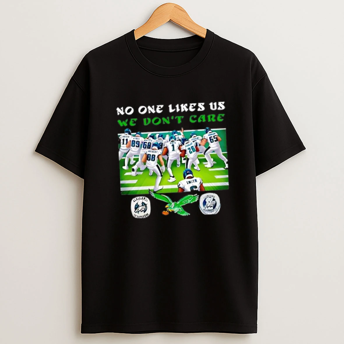 Philadelphia Eagles No One Likes Us We Dont Care Teams Players And Logo Graphic Shirts
