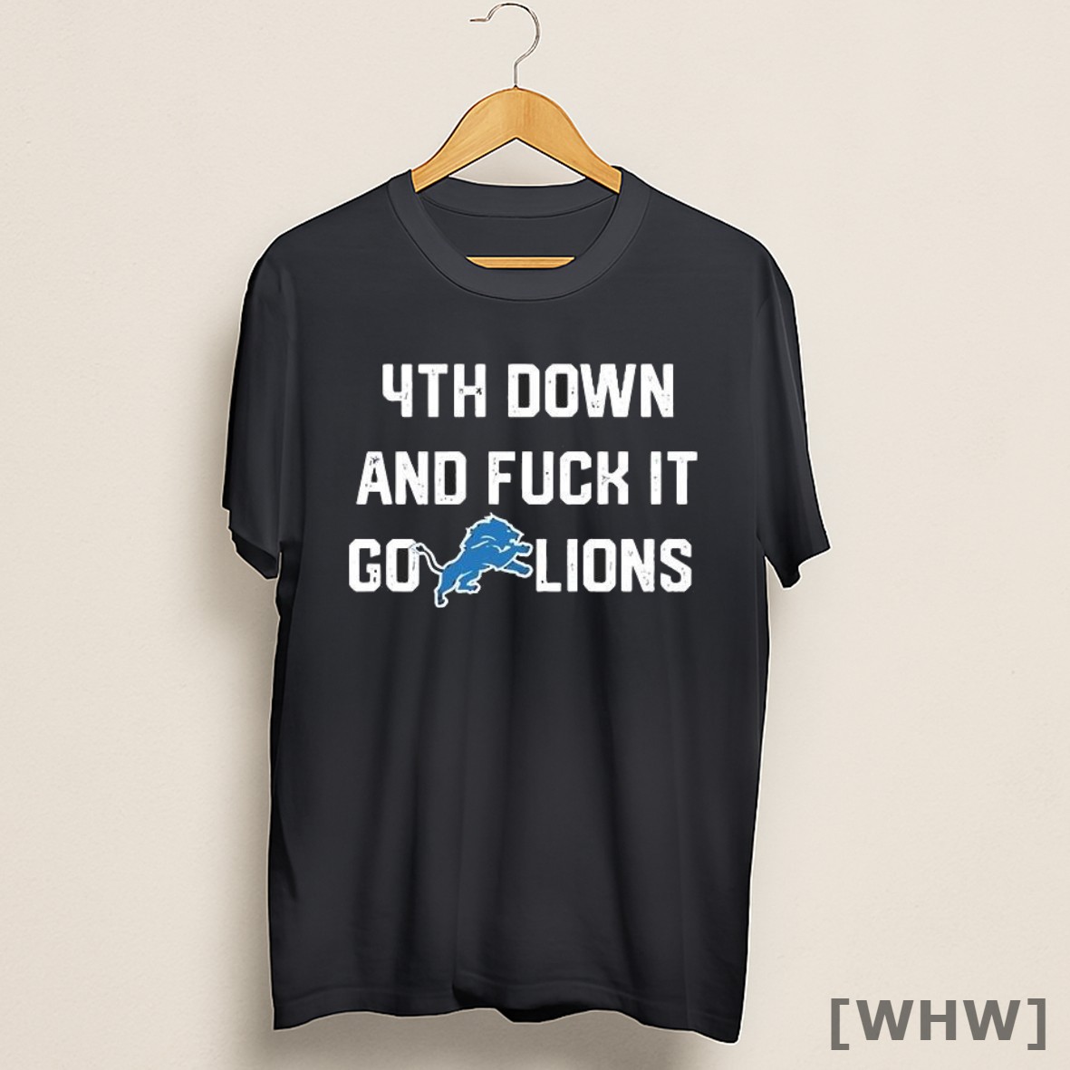 Premium 4th Down And Fuck It Go Lions Shirt