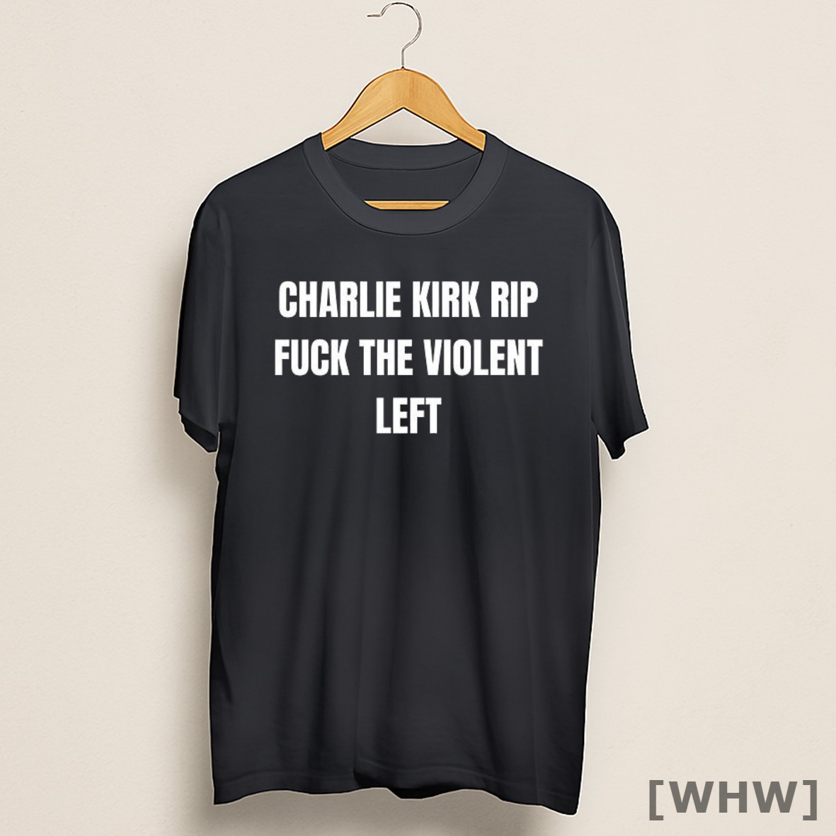 Premium Charlie Kirk Rip Fuck The Violent Left Shirt