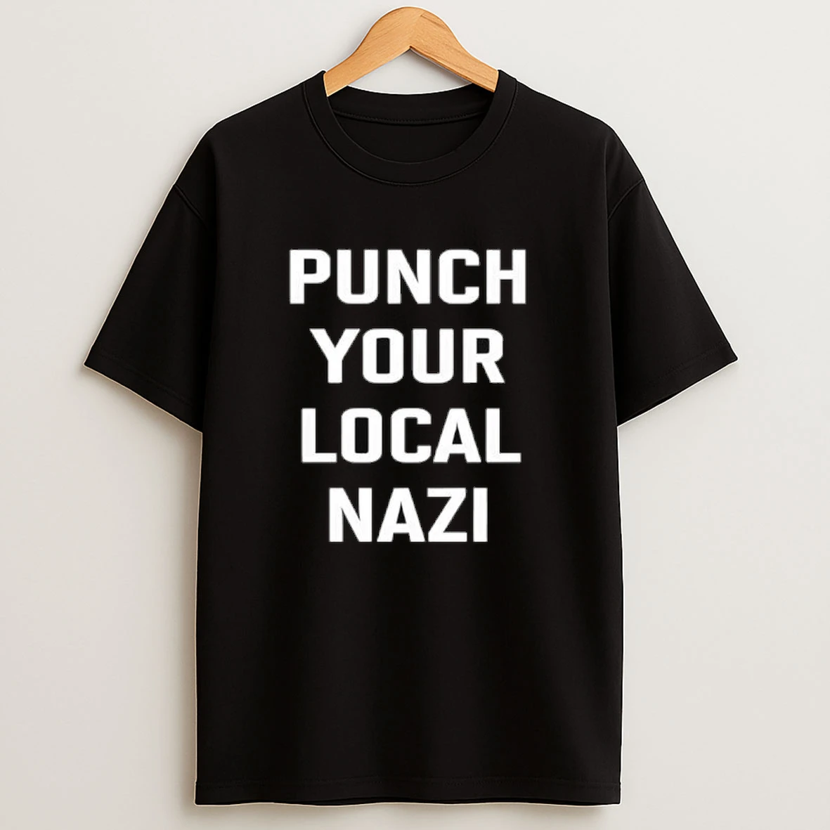 Punch Your Local Nazi Shirts
