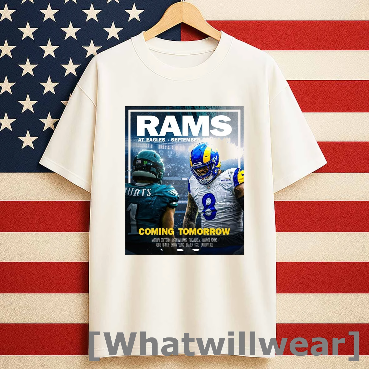 Rams At Eagles September 21 2025 Coming Tomorrow Stafford Williams Nacua Adams Turner Young Fiske And Verse Shirts