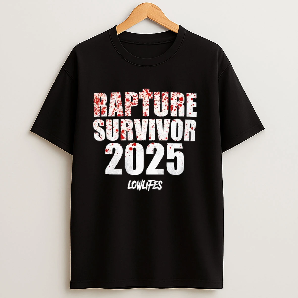Rapture Survivor 2025 Lowlifes Shirts