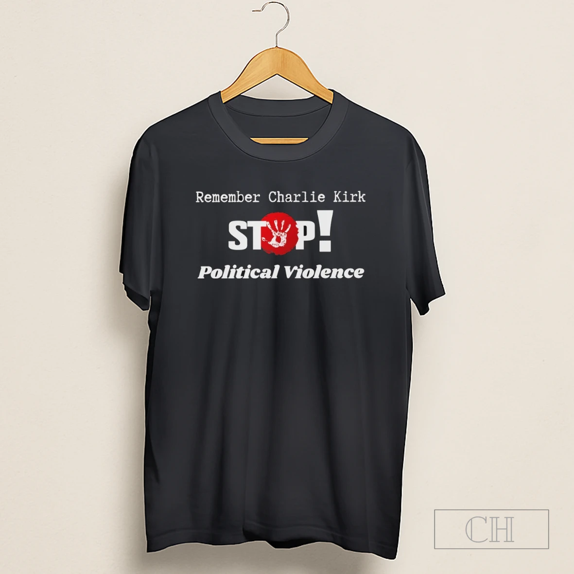 Remember Charlie Kirk Stop Political Violence 2025 Shirt