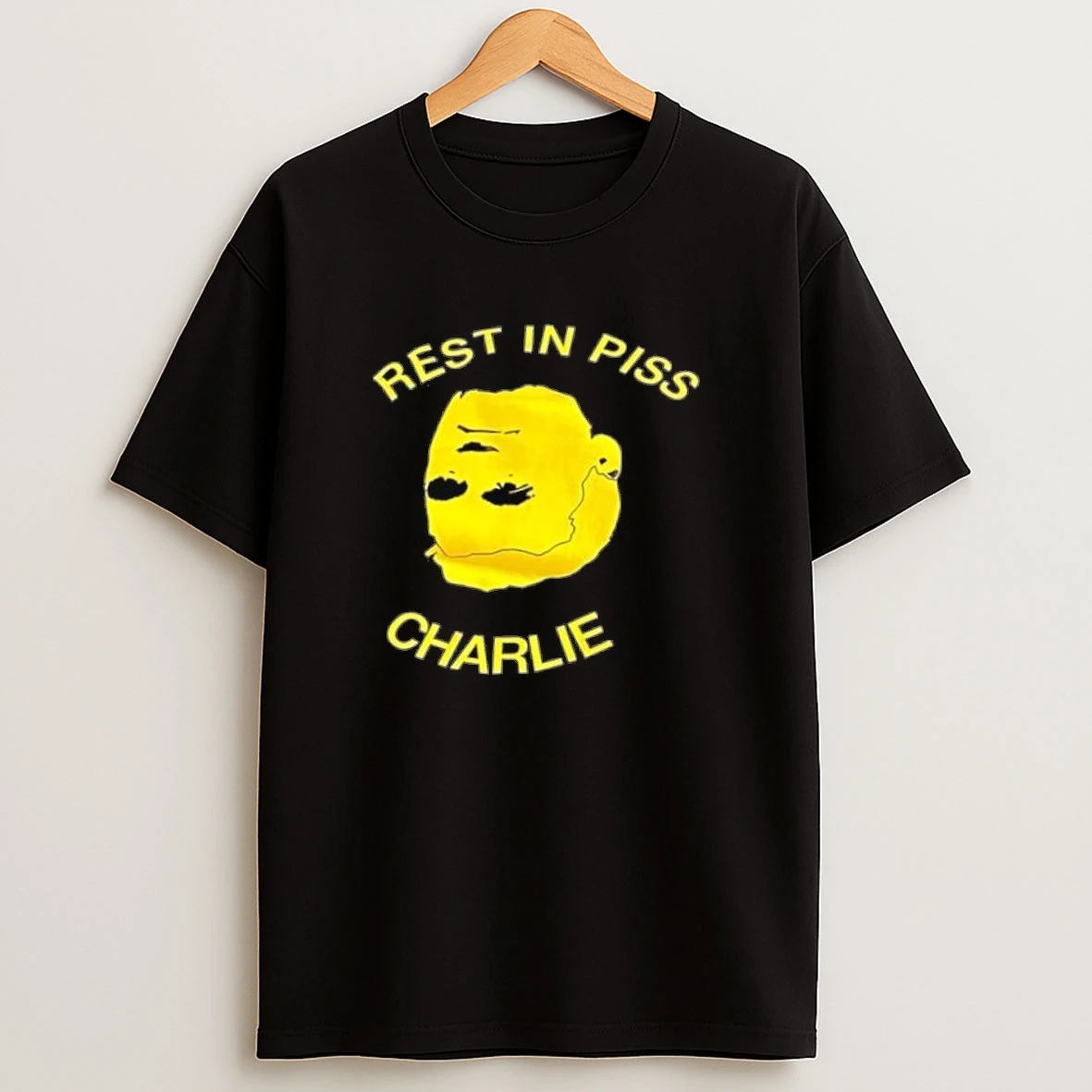 Rest In Piss Charlie Face Shirts