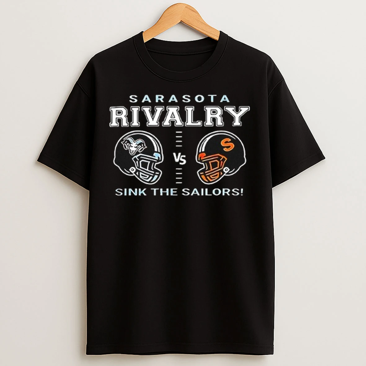 Riverview Rams Vs Sarasota Sailors Football Sarasota Rivalry Sink The Sailors Helmet T Shirts