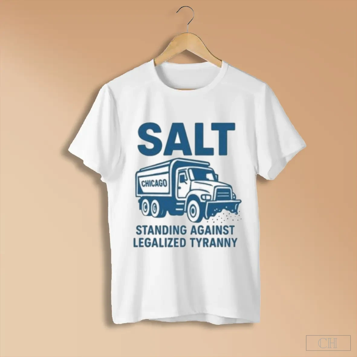 Salt Truck Standing Against Legalized Tyranny Chicago Shirts