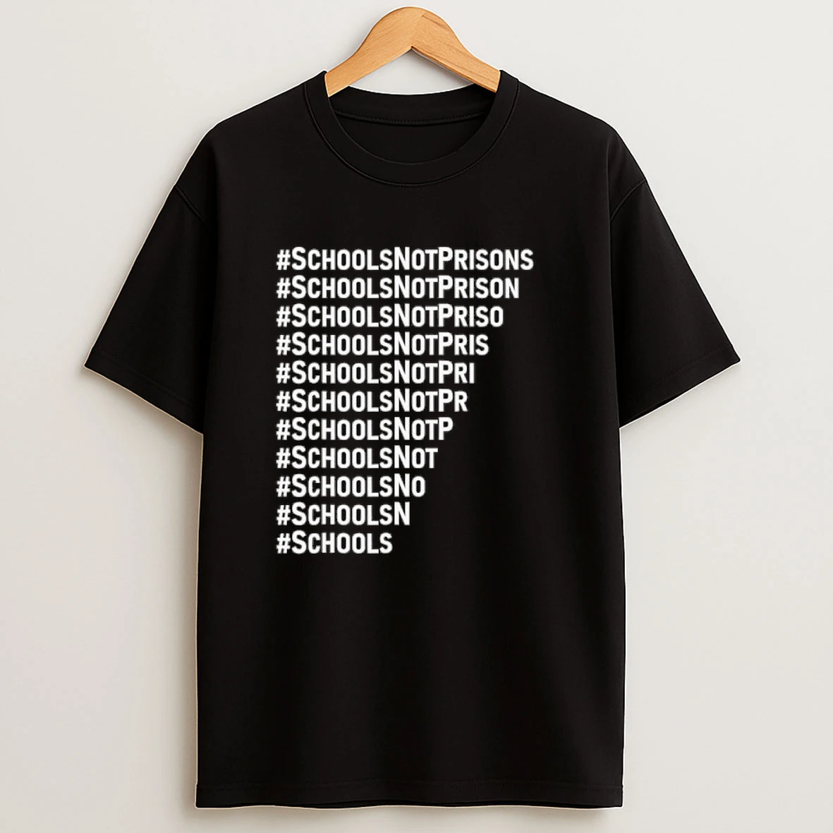 Schoolsnotprisons Slogan Shirts