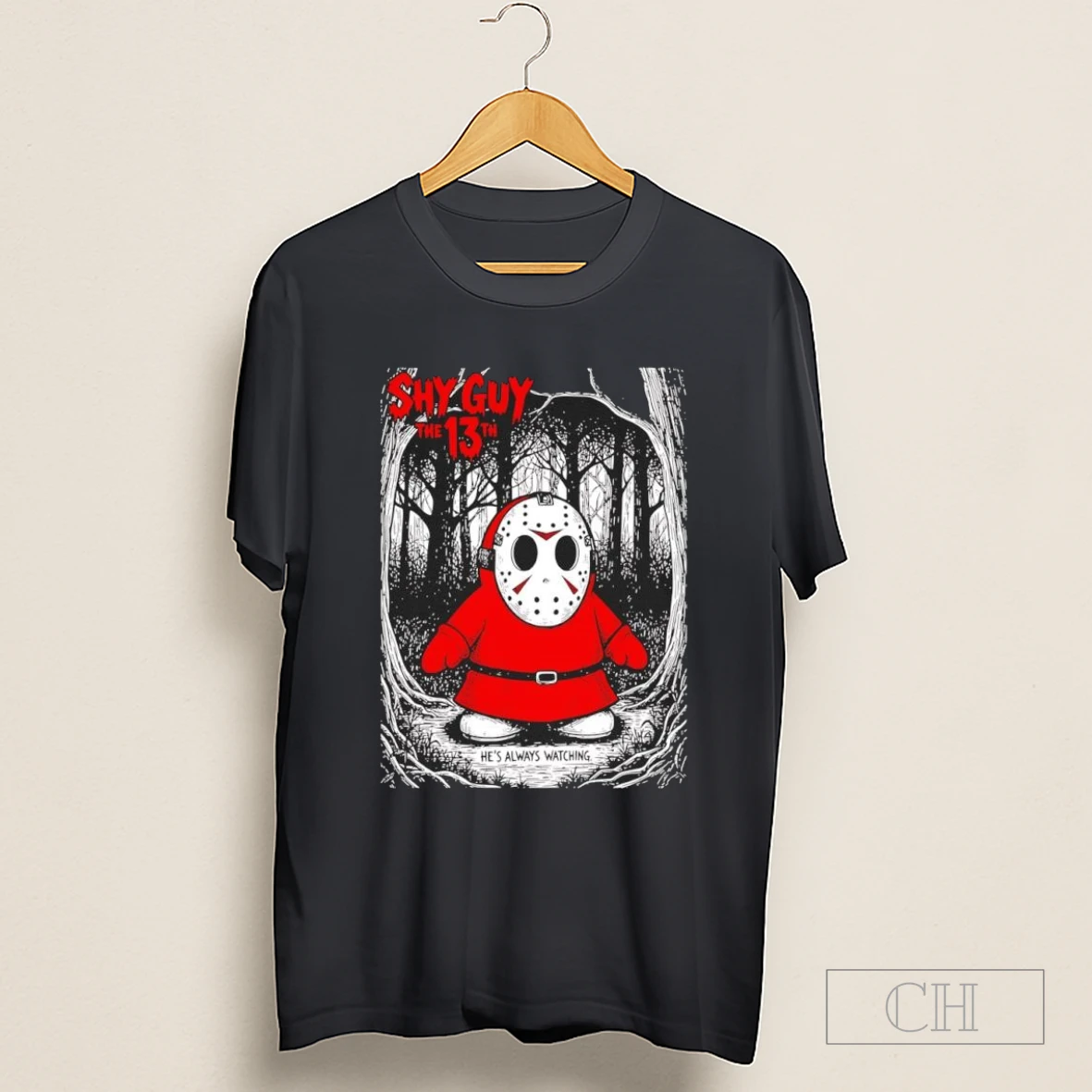 Shy Guy X Jason Voorhees The Friday 13th He Always Watching Parody Shirt