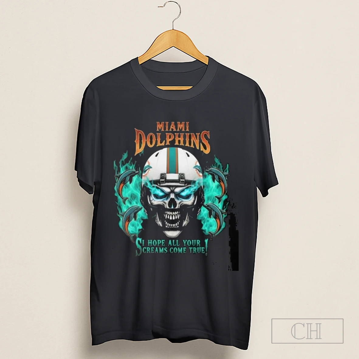 Skull X Miami Dolphins I Hope All Your Screams Come True Shirt