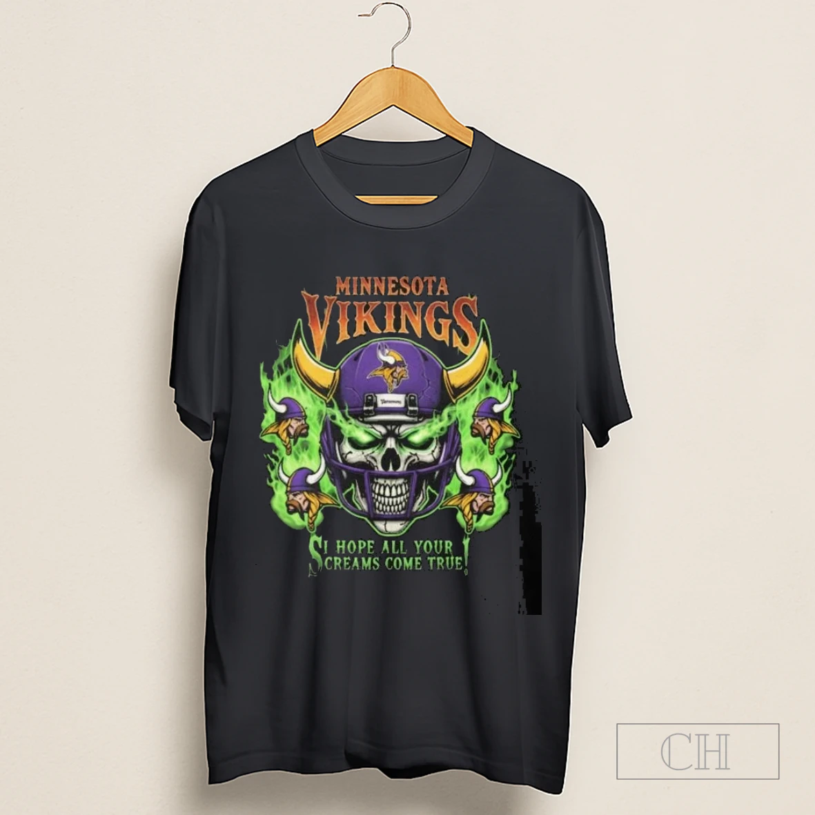 Skull X Minnesota Vikings I Hope All Your Screams Come True Shirt