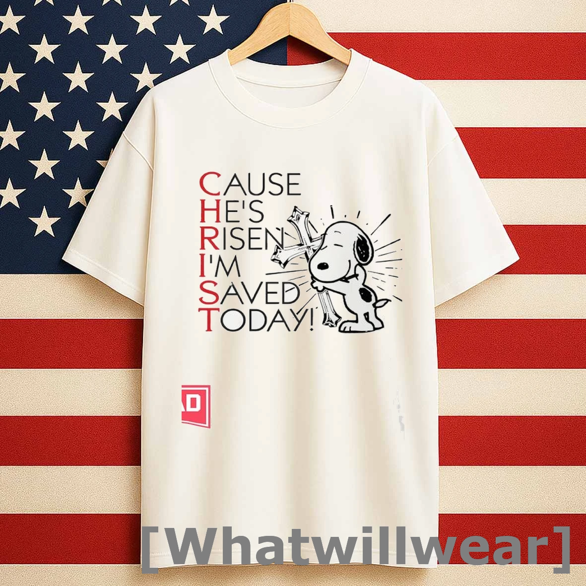 Snoopy Cause He Is Risen Im Saved Today Shirts