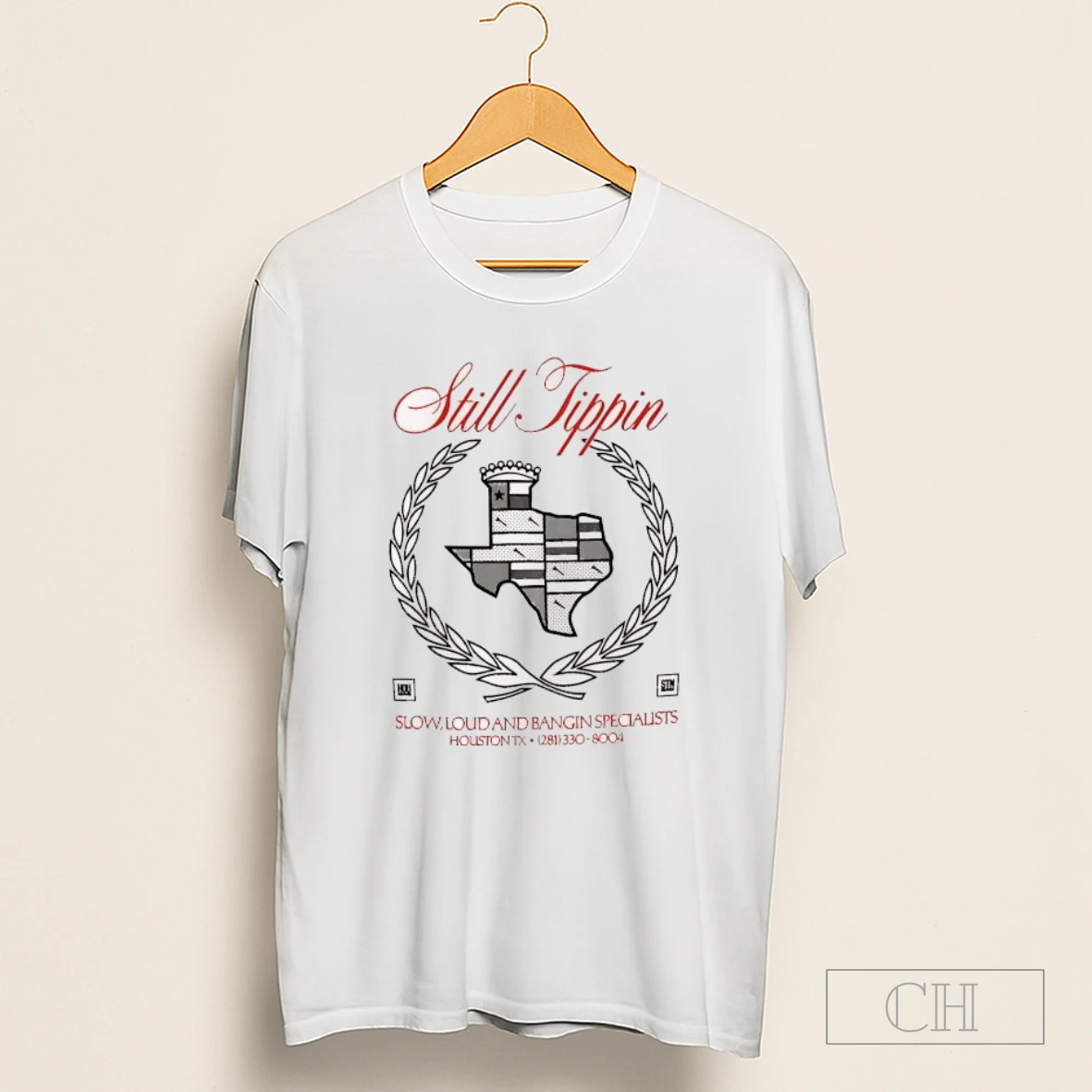 Still Tippin Slow Loud And Bangin Specialists Houston Tx 281 330 8004 Shirt
