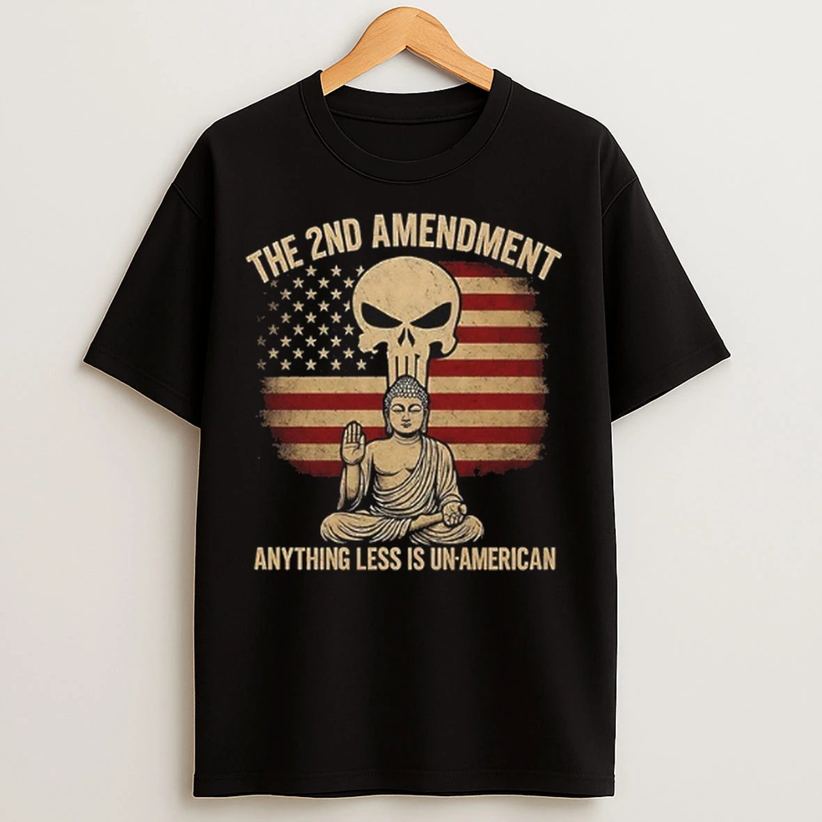 The 2nd Amendment Anything Less Is Un American T Shirts