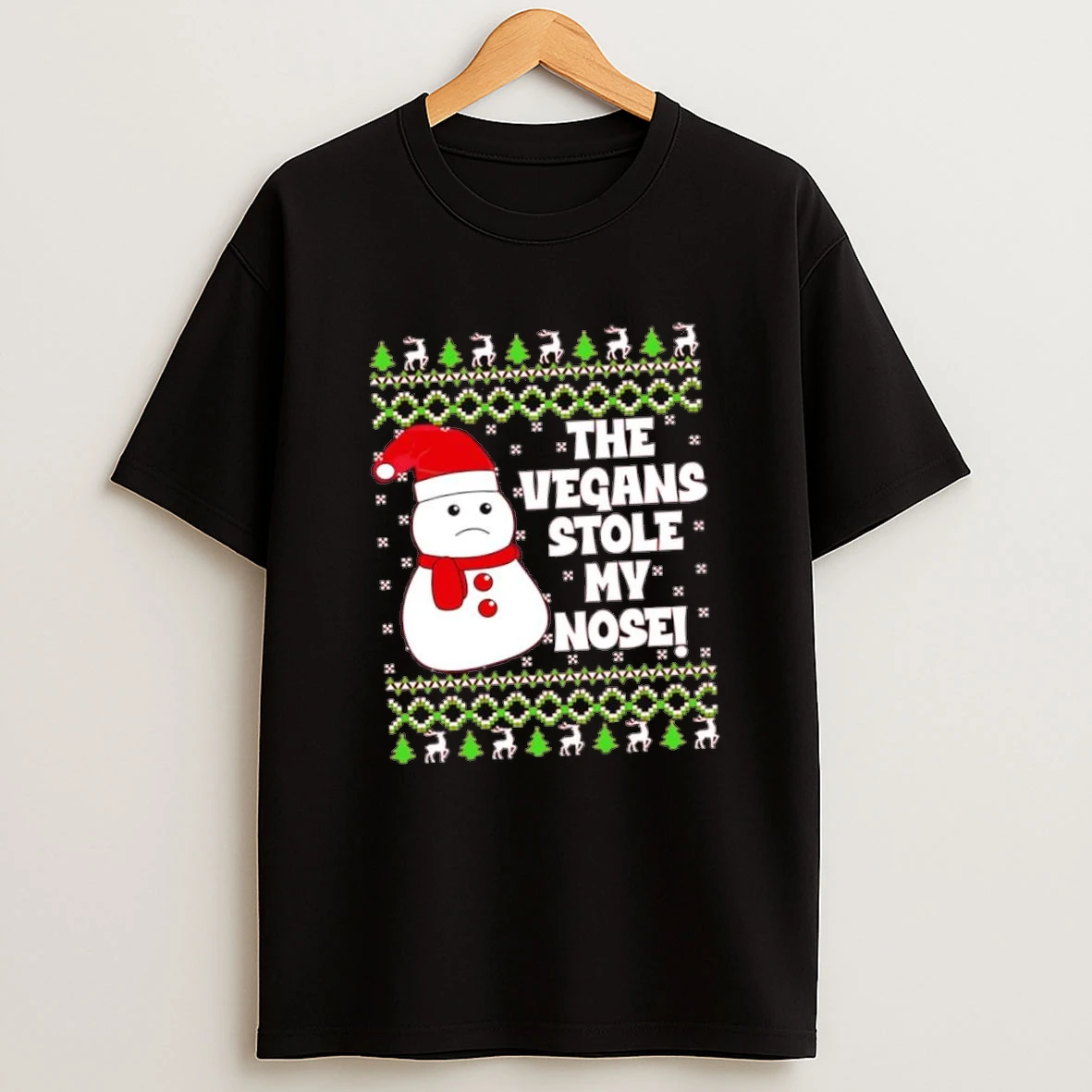 The Vegans Stole My Nose Funny Christmas Shirts