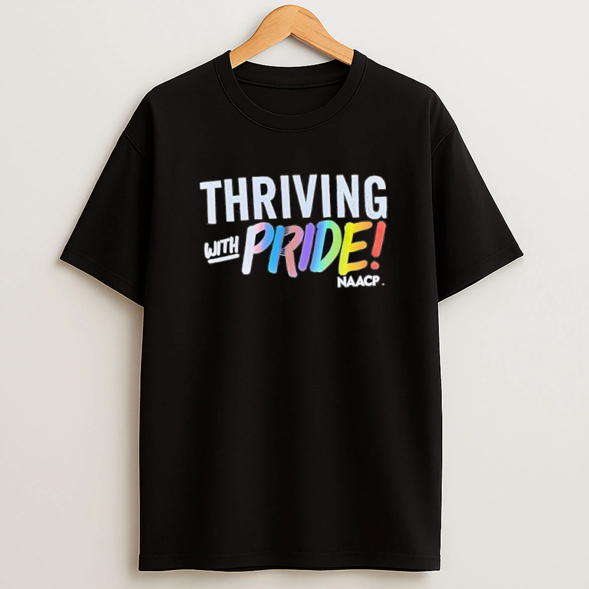 Thriving With Pride Rainbow Shirts