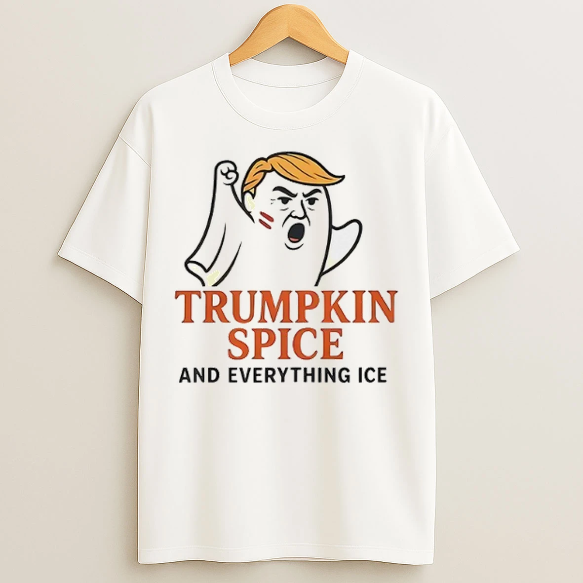 Trump Ghost Trumpkin Spice And Everything Ice Halloween T Shirts