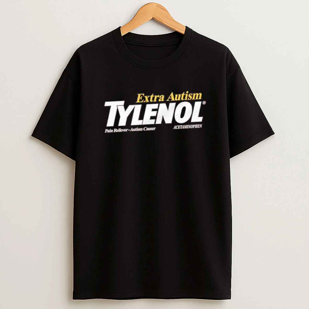Tylenol Extra Autism Pain Reliever Autism Causer Acetaminophen Logo Shirts
