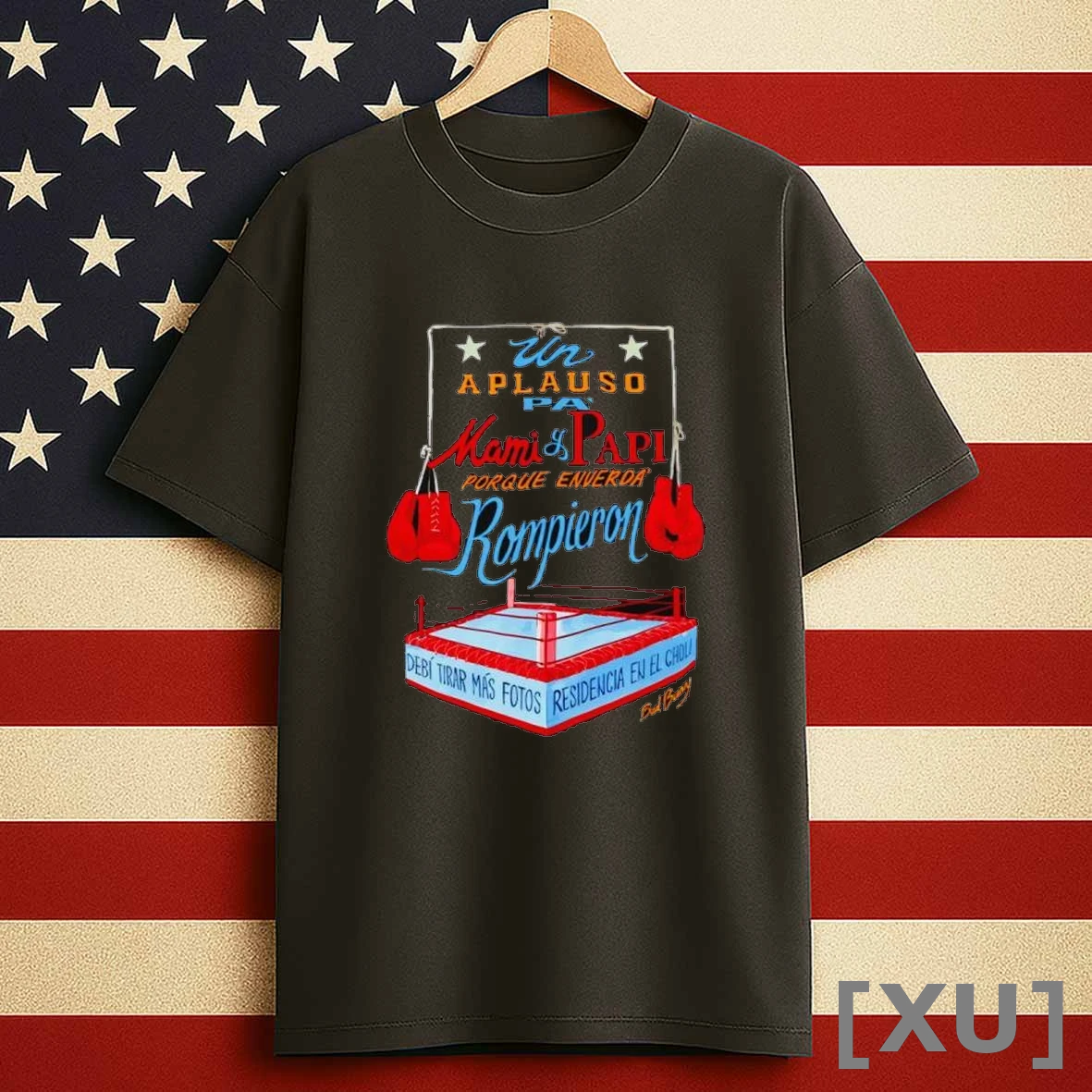 Un Aplauso Pa Mami Y Papi Porque En Verda Rompieron Debi Tirar Mas Fotos Shirts