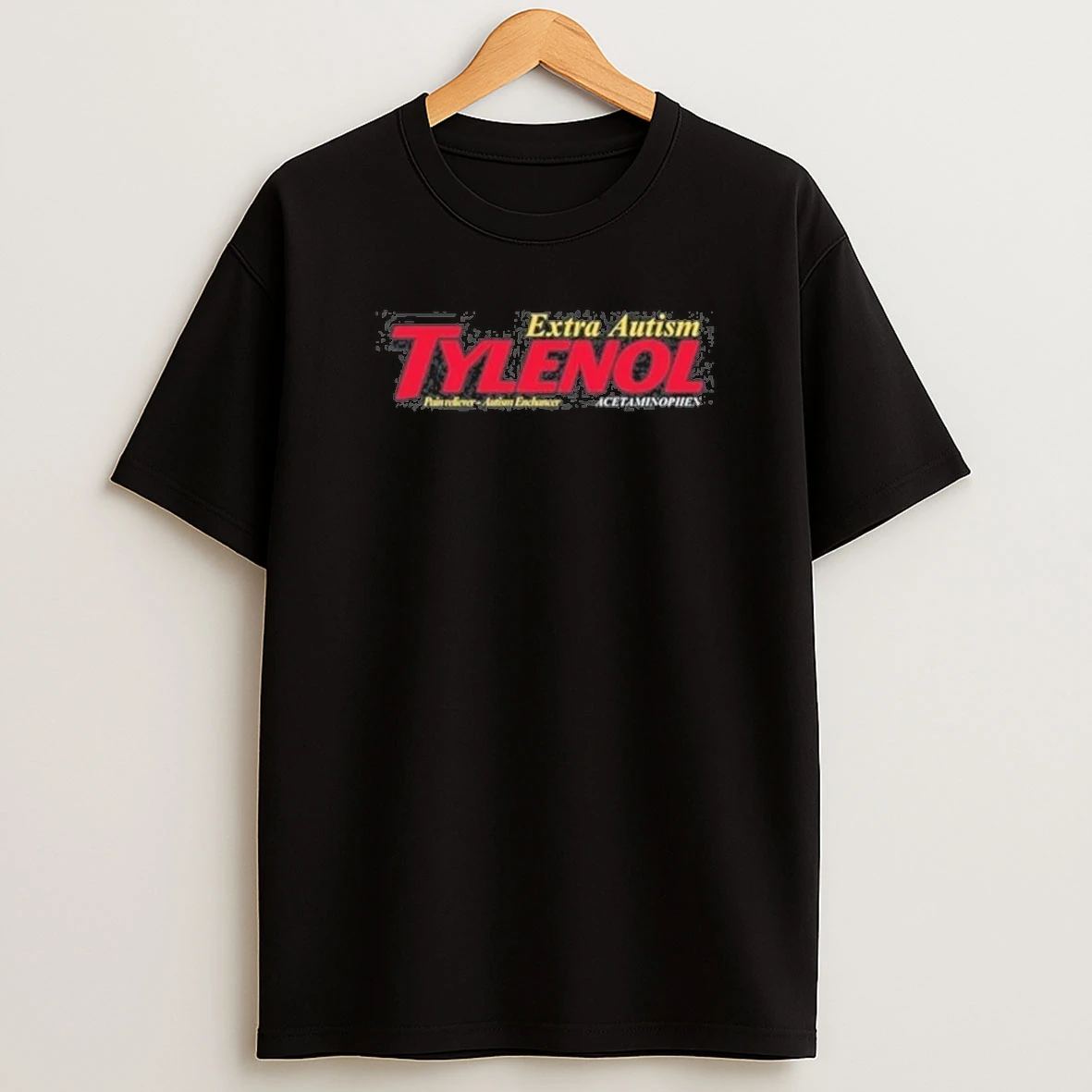 Unethical Threads Tylenol Extra Autism Parody Shirts