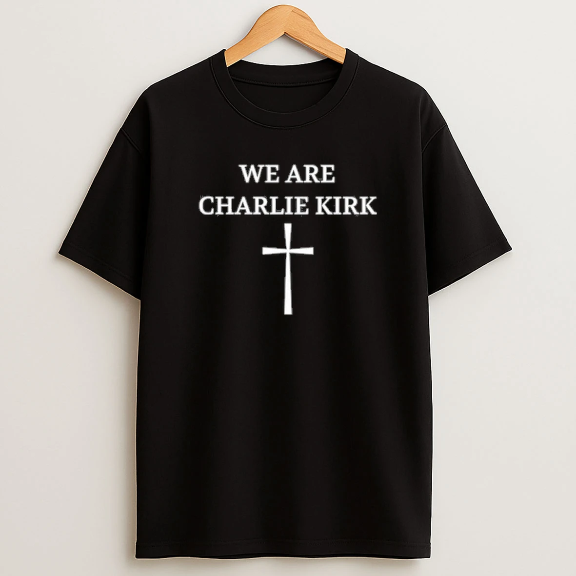 We Are Charlie Kirk 2025 Shirts