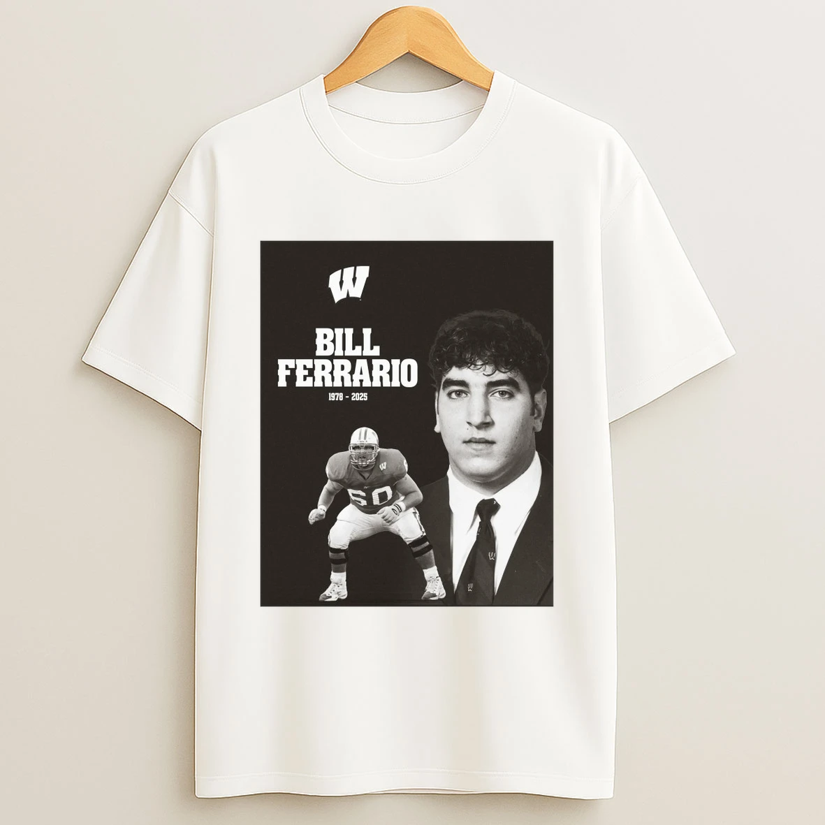 Wisconsin Badgers Football Mourns The Loss Of Bill Ferrario 1978 2025 Shirts