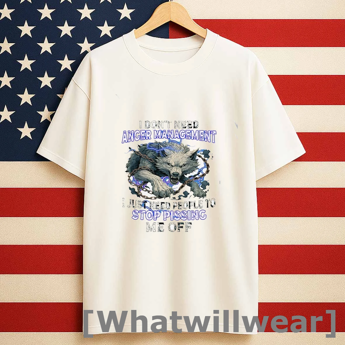Wolf I Dont Need Anger Management I Just Need People To Stop Pissing Me Off Shirts