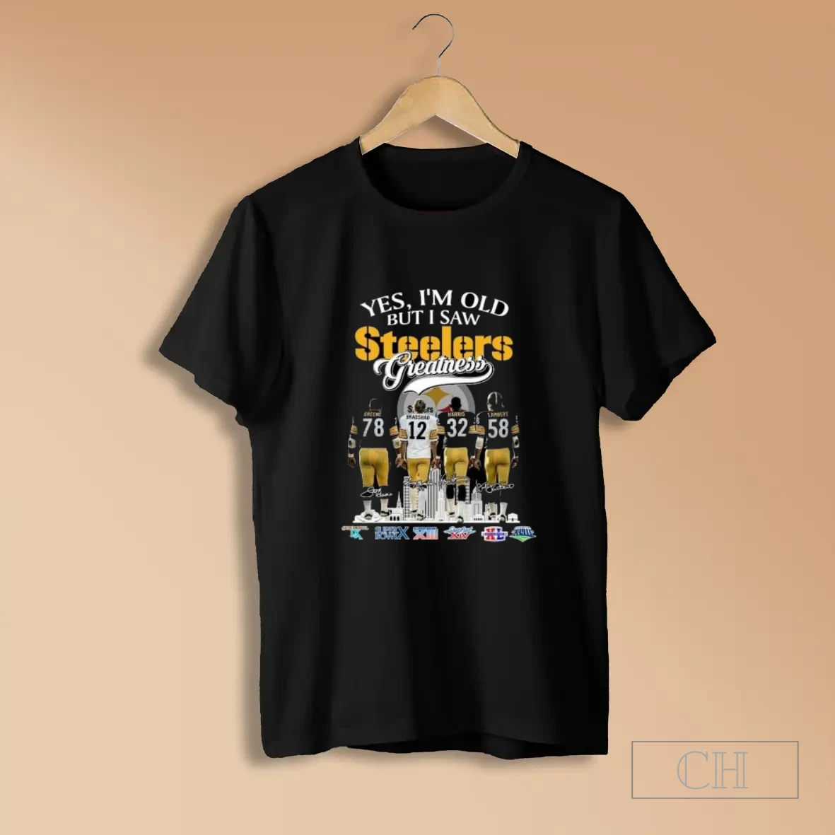 Yes Im Old But I Saw Greatness Pittsburgh Steelers Legends Signatures T Shirt