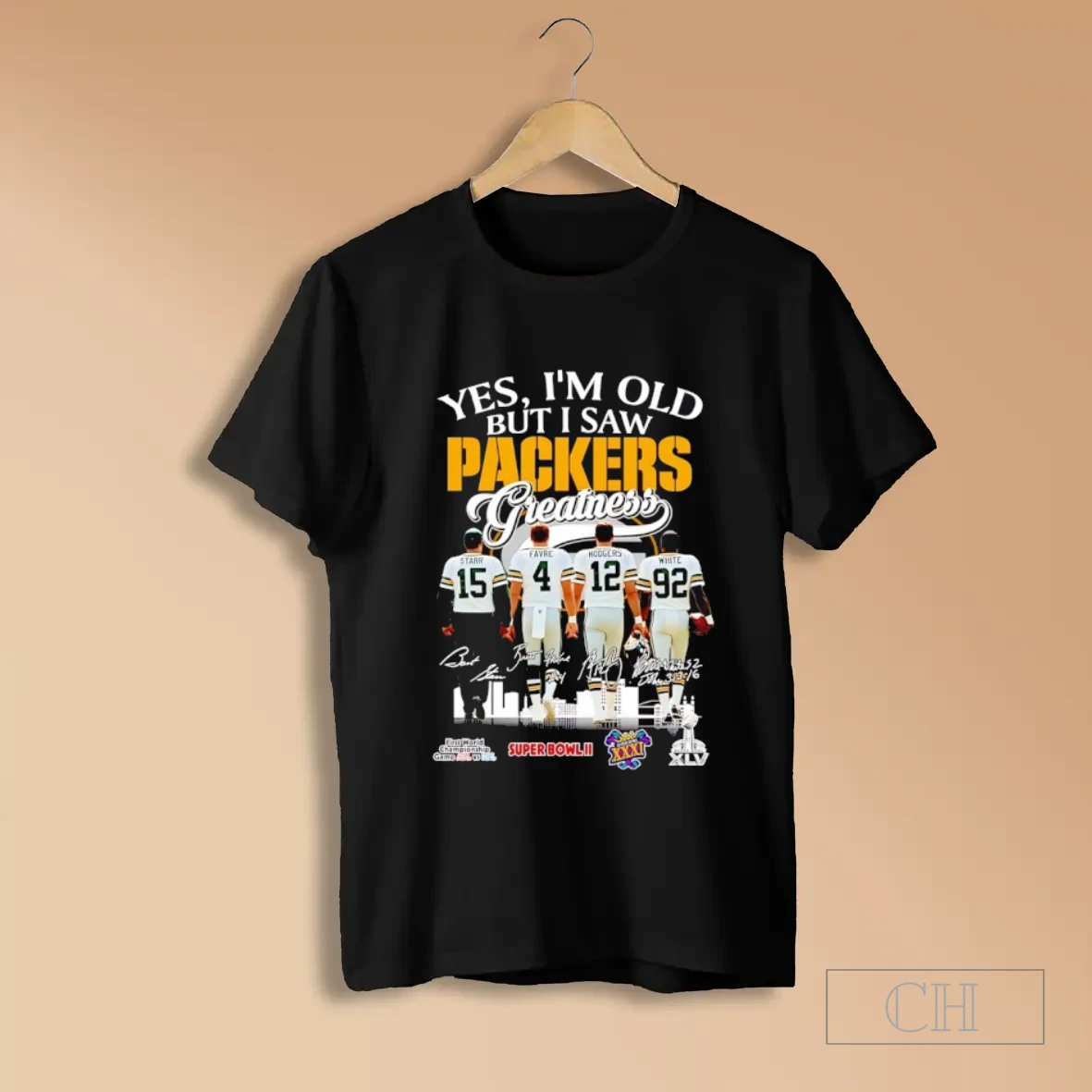 Yes Im Old But I Saw Green Bay Packers Greatness Signatures T Shirt